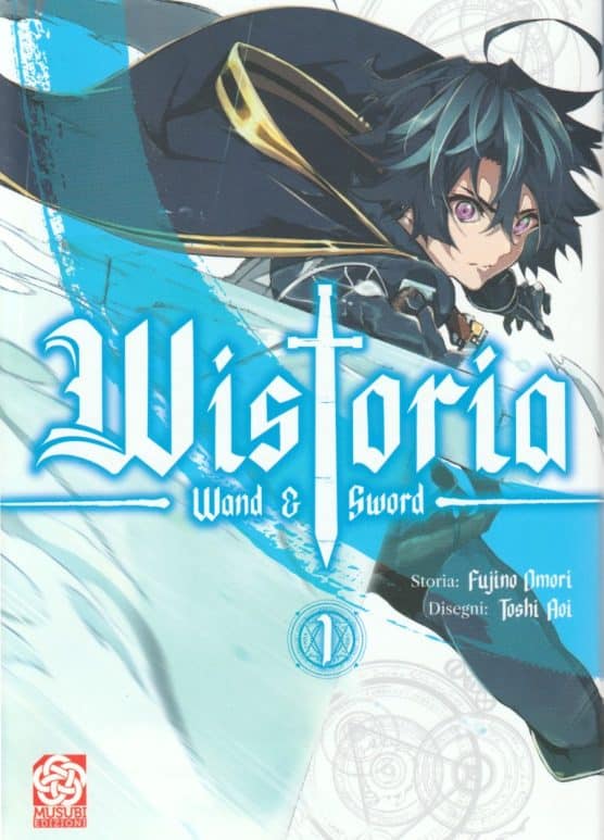 WISTORIA: WAND AND SWORD VOL.1